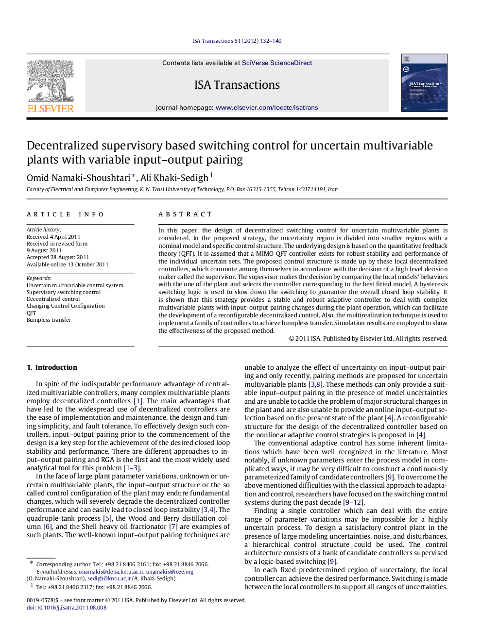 Decentralized supervisory based switching control for uncertain multivariable plants with variable input-output pairing