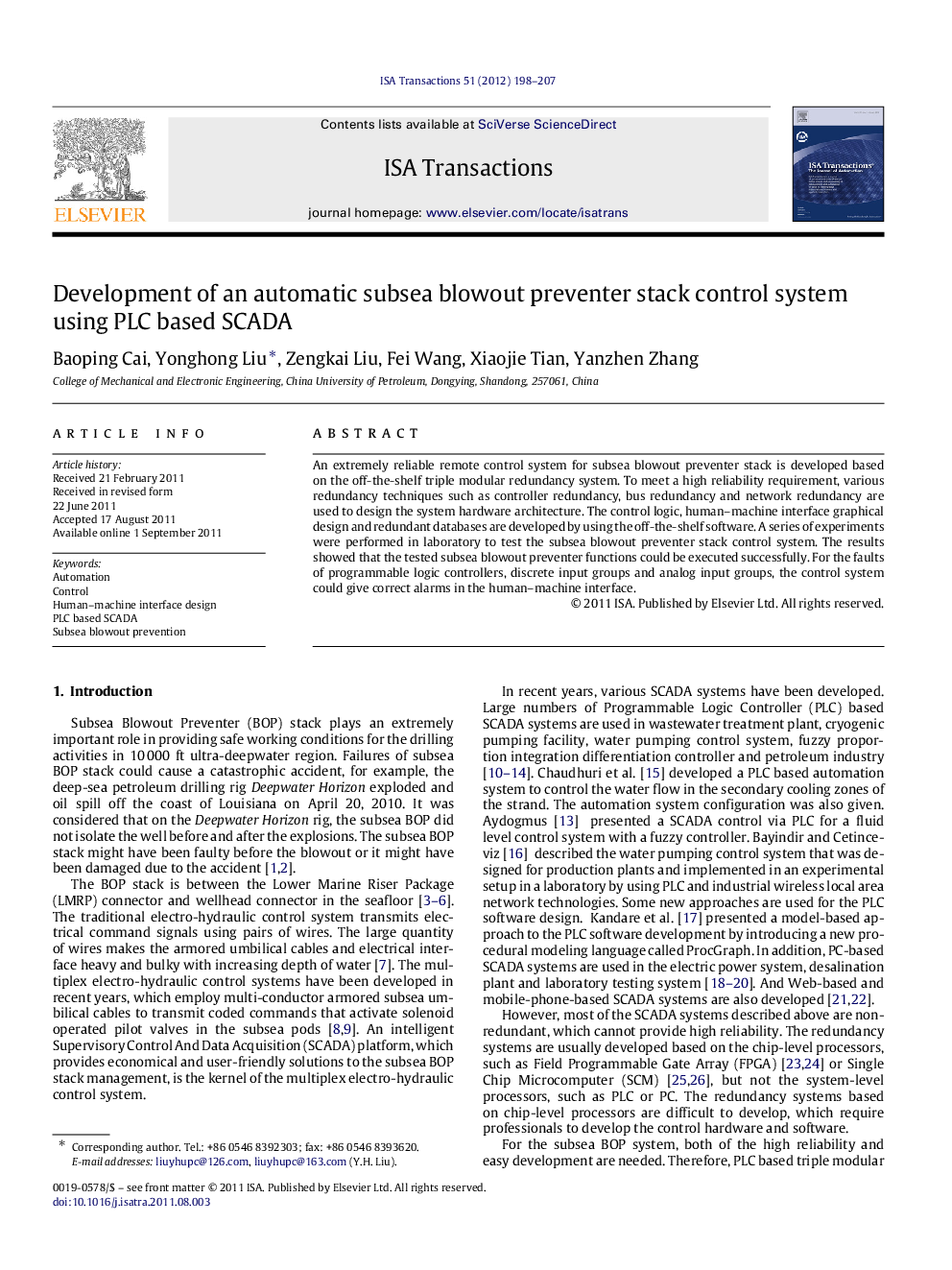 Development of an automatic subsea blowout preventer stack control system using PLC based SCADA