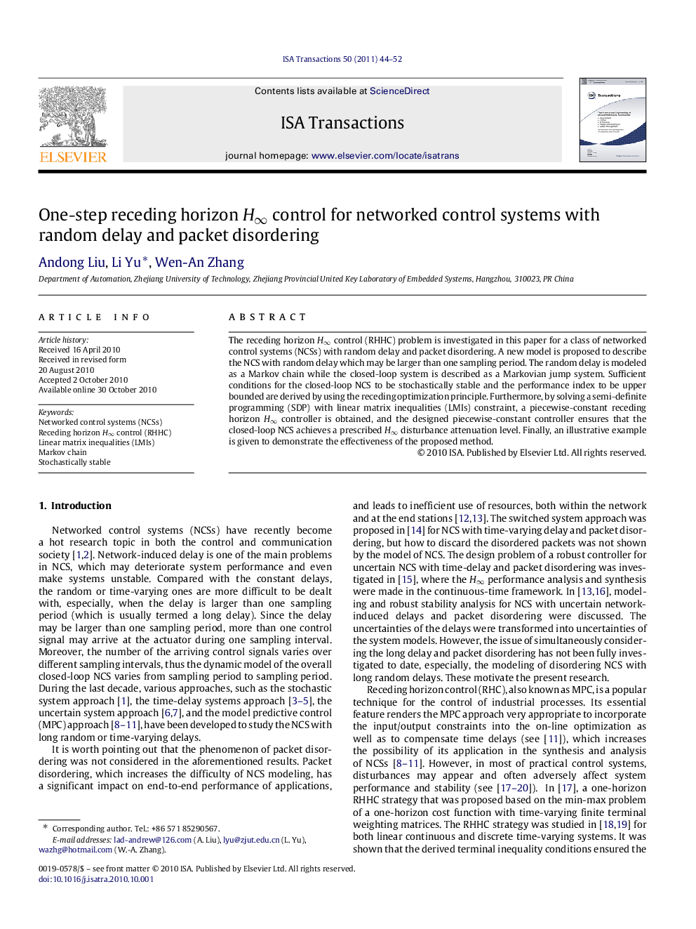 One-step receding horizon Hâ control for networked control systems with random delay and packet disordering