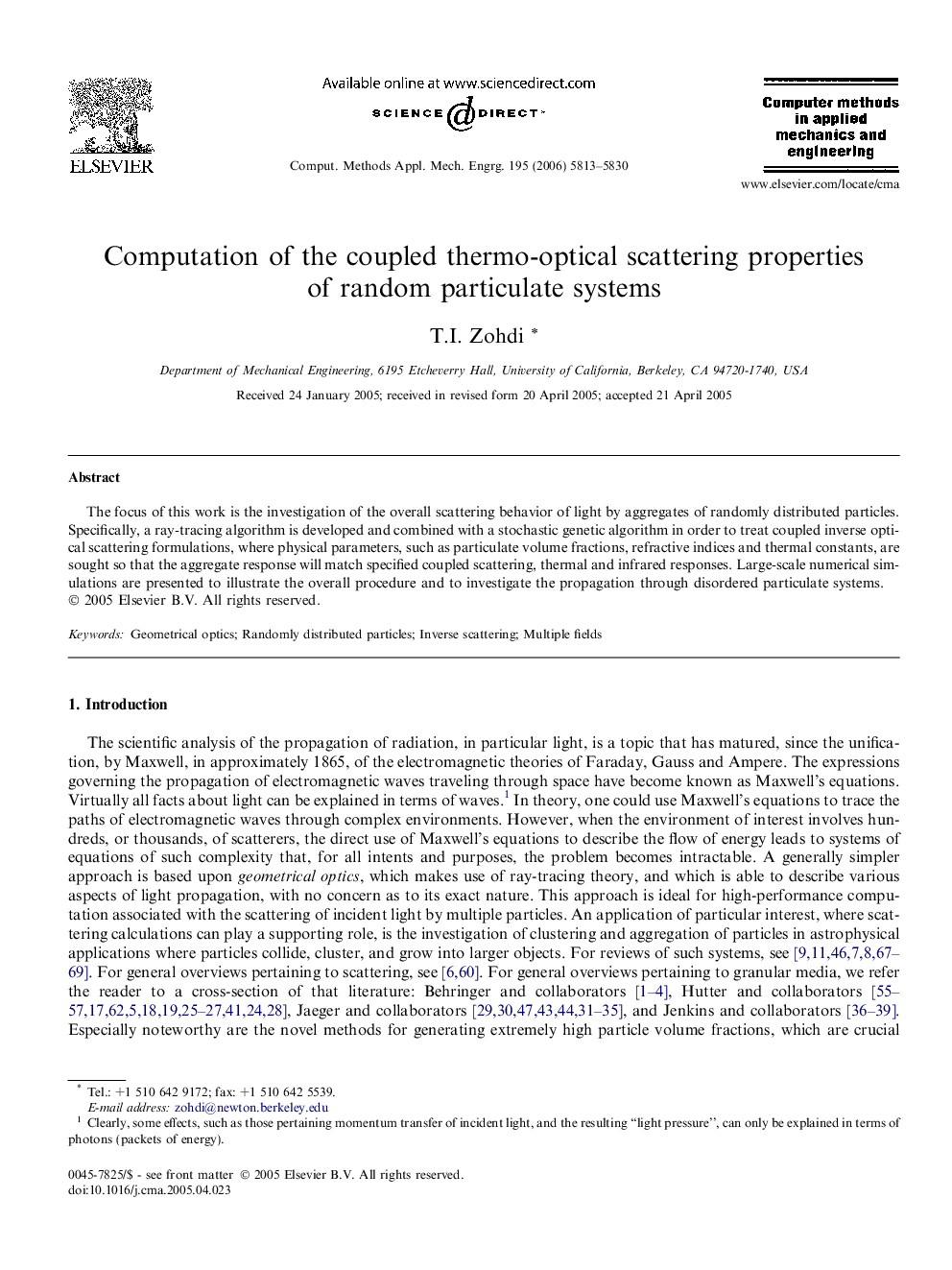 Computation of the coupled thermo-optical scattering properties of random particulate systems