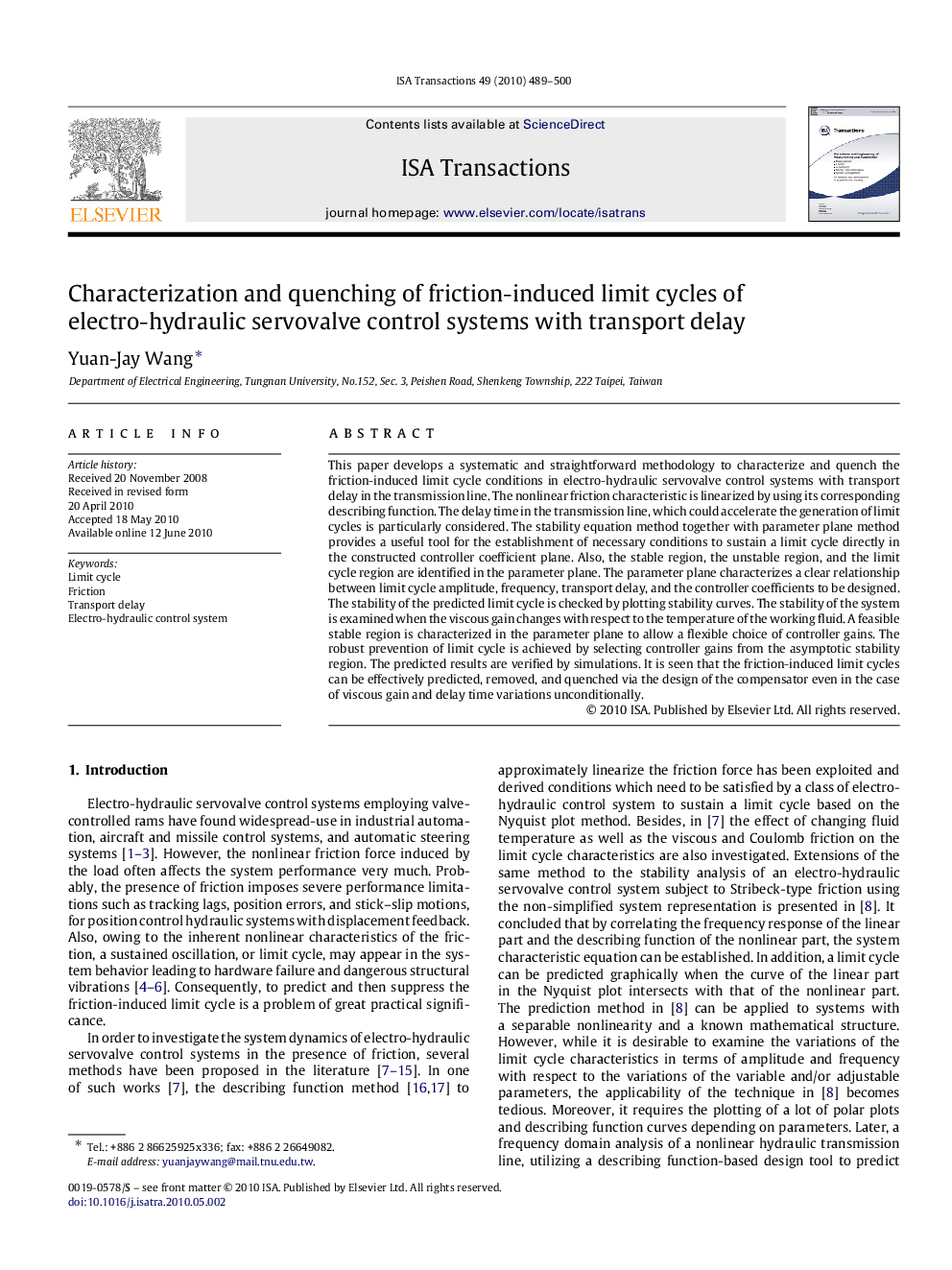 عکس صفحه اول مقاله: Characterization and quenching of friction-induced limit cycles of electro-hydraulic servovalve control systems with transport delay Characterization and quenching of friction-induced limit cycles of electro-hydraulic servovalve control systems with transport delay