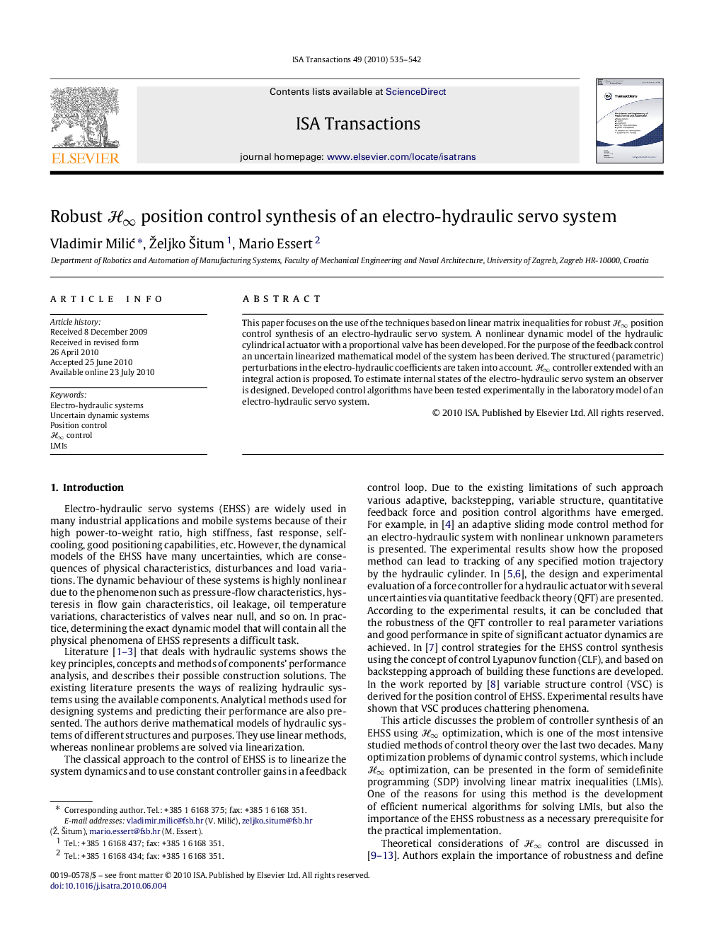 Robust Hâ position control synthesis of an electro-hydraulic servo system