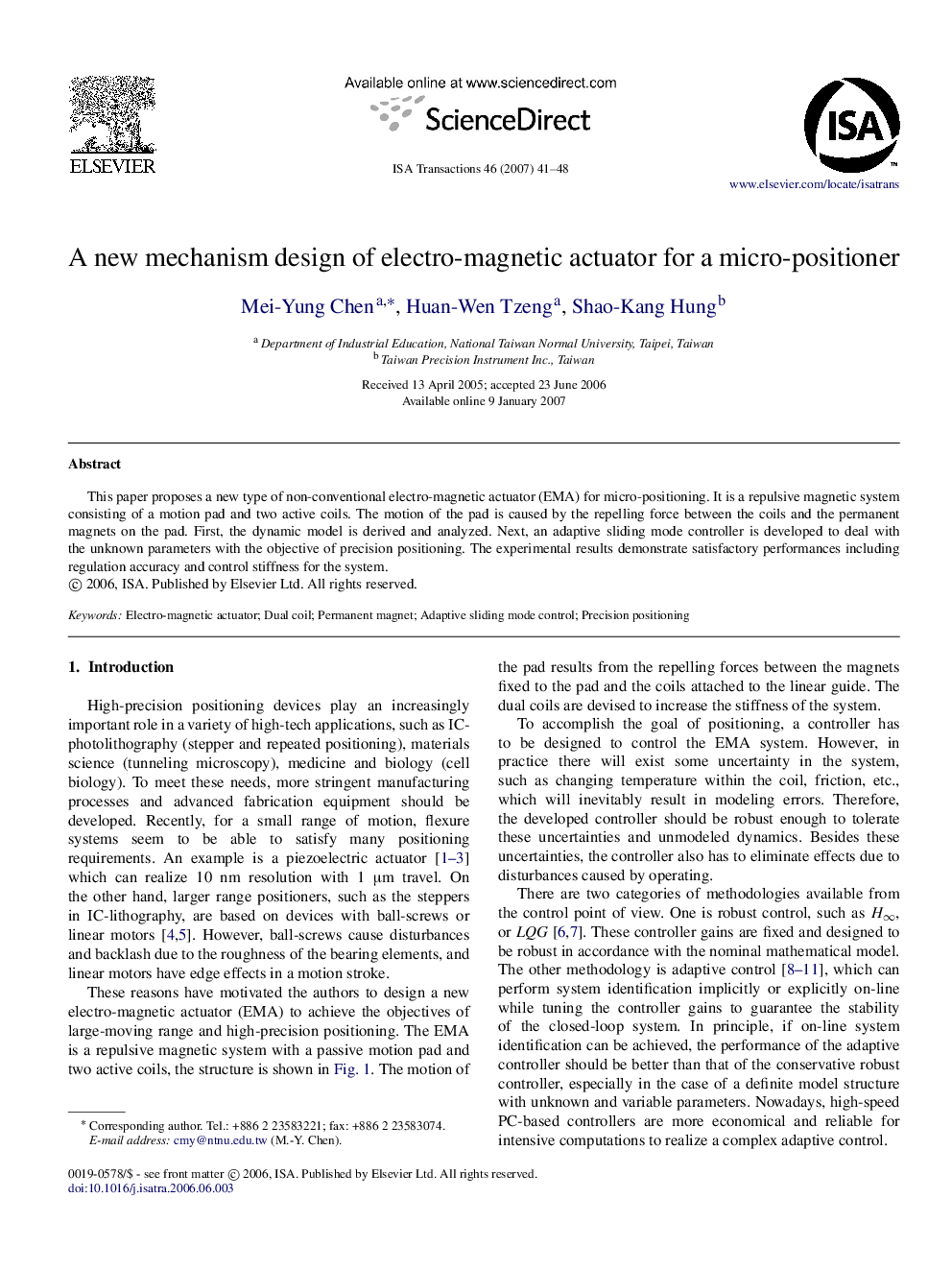 A new mechanism design of electro-magnetic actuator for a micro-positioner