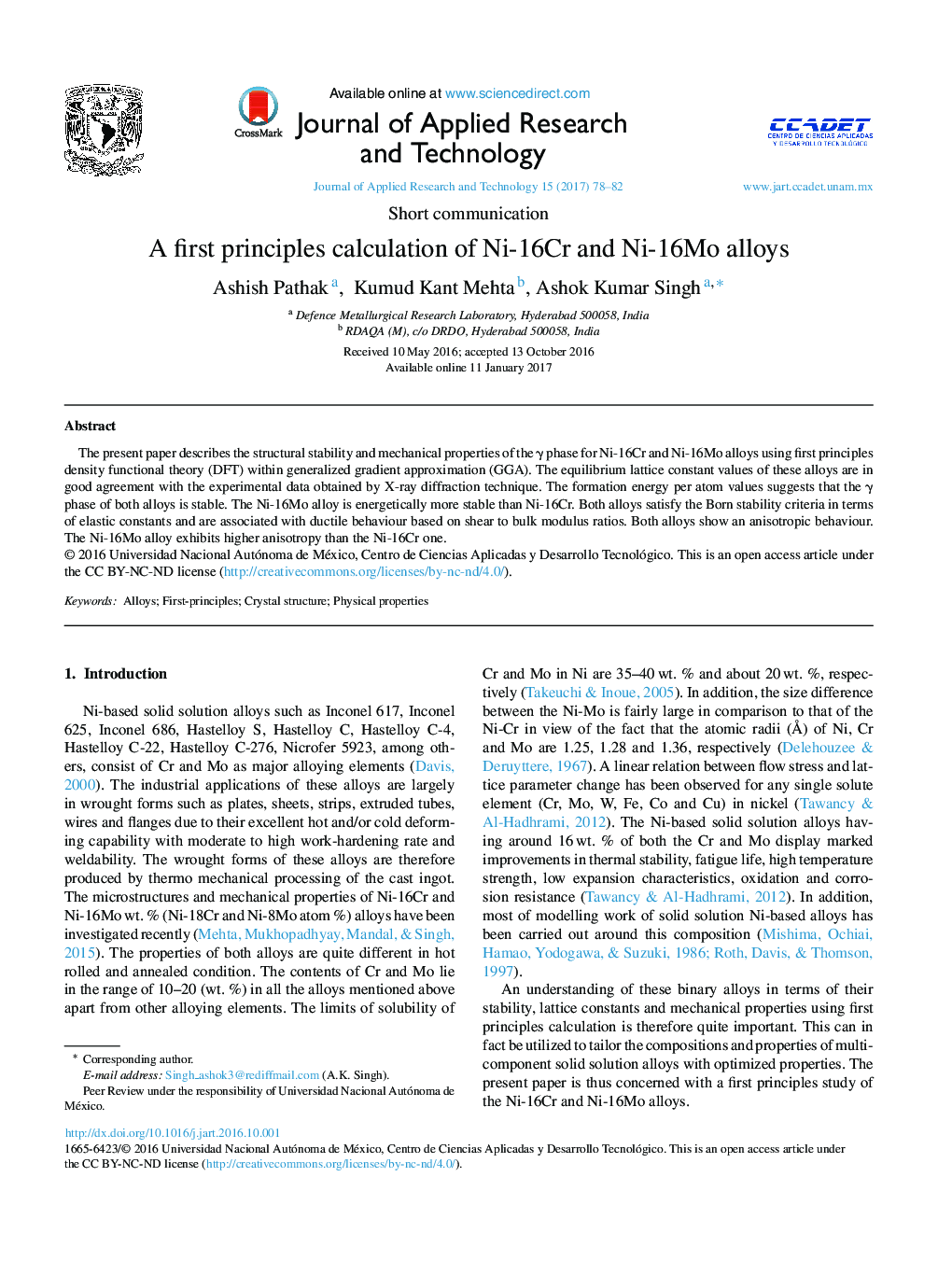 A first principles calculation of Ni-16Cr and Ni-16Mo alloys