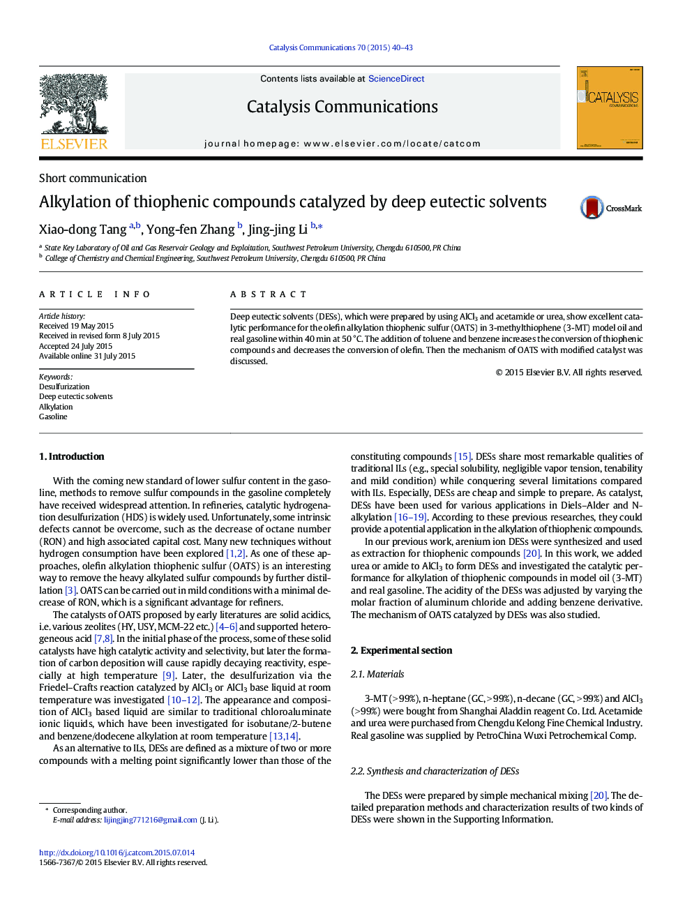 عکس صفحه اول مقاله: Alkylation of thiophenic compounds catalyzed by deep eutectic solvents Alkylation of thiophenic compounds catalyzed by deep eutectic solvents
