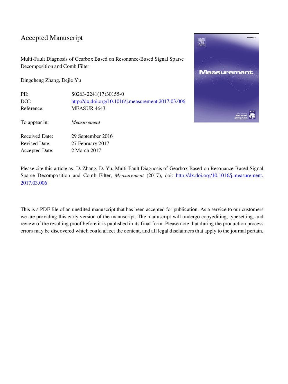 Multi-fault diagnosis of gearbox based on resonance-based signal sparse decomposition and comb filter