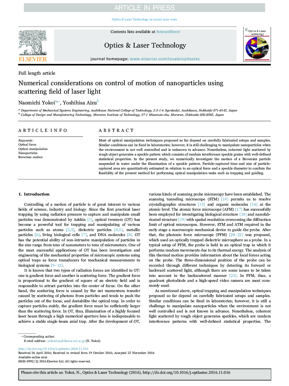 Numerical considerations on control of motion of nanoparticles using scattering field of laser light