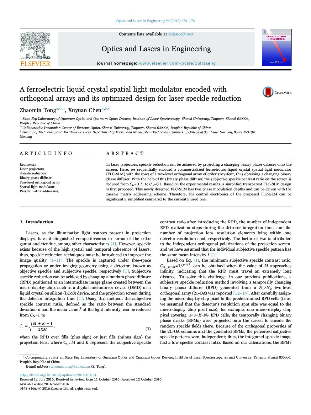 A ferroelectric liquid crystal spatial light modulator encoded with orthogonal arrays and its optimized design for laser speckle reduction