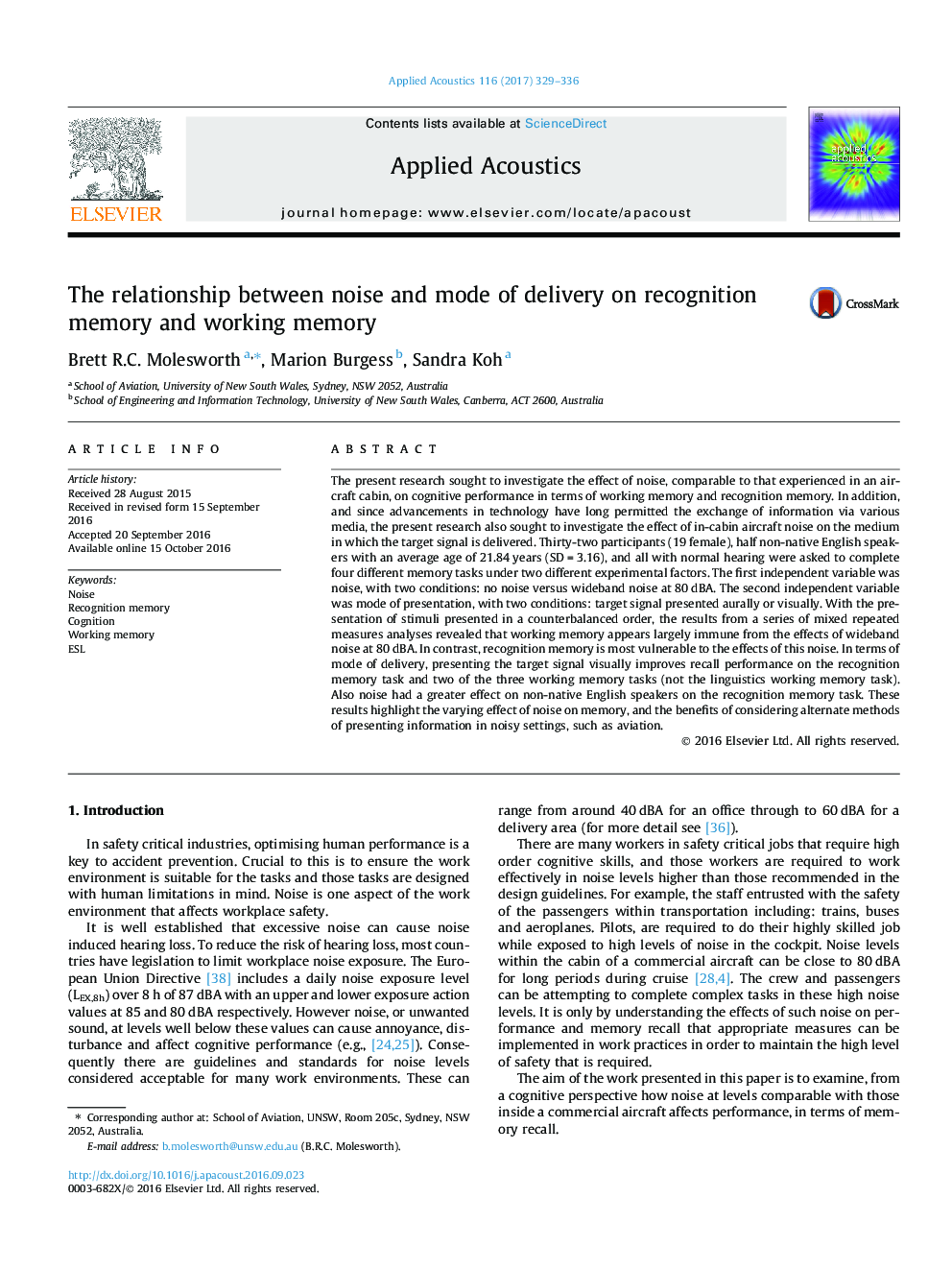 The relationship between noise and mode of delivery on recognition memory and working memory