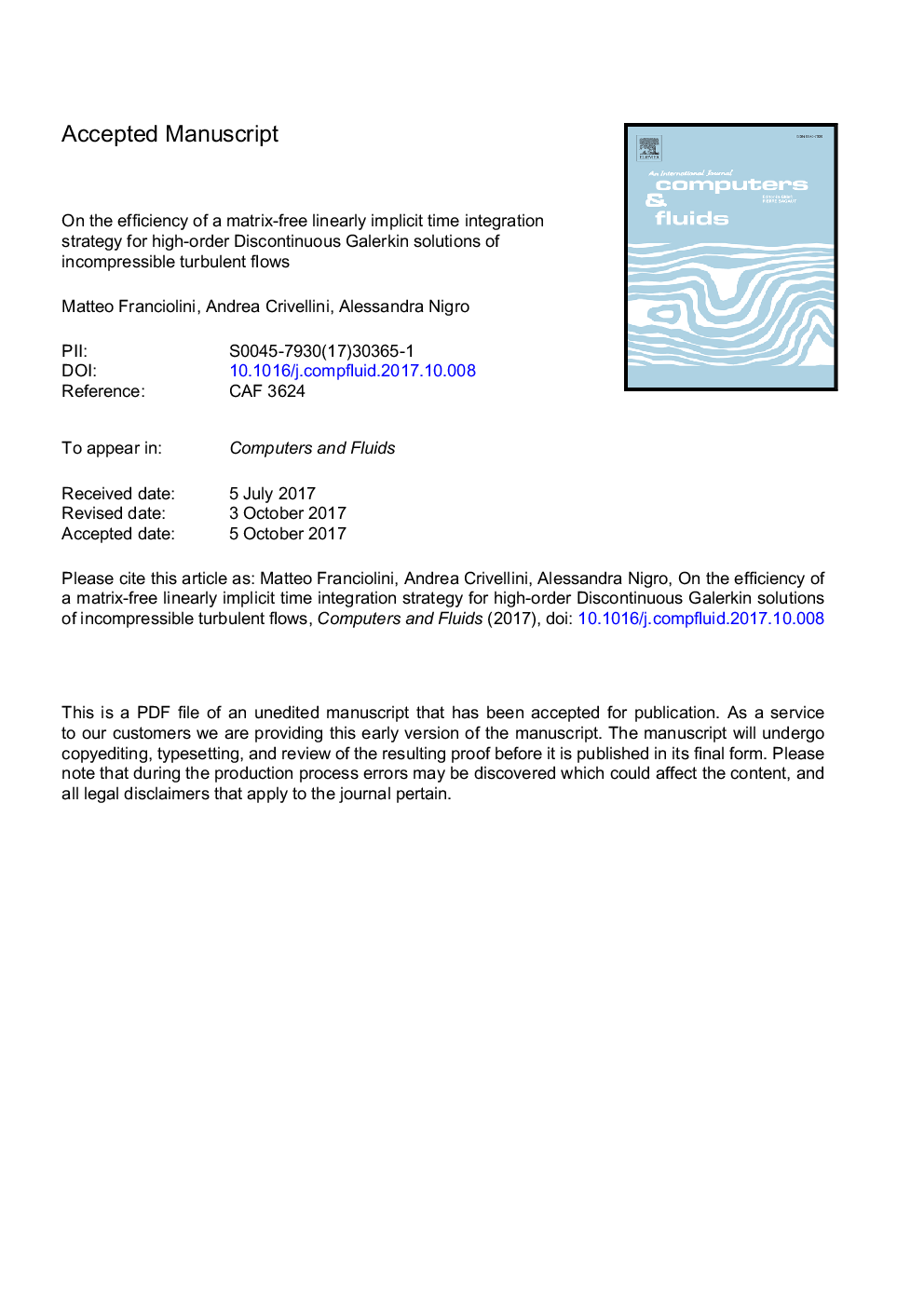 On the efficiency of a matrix-free linearly implicit time integration strategy for high-order Discontinuous Galerkin solutions of incompressible turbulent flows