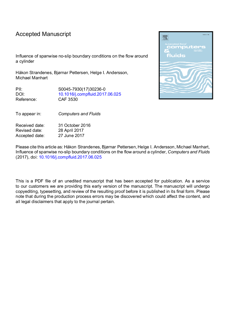 Influence of spanwise no-slip boundary conditions on the flow around a cylinder