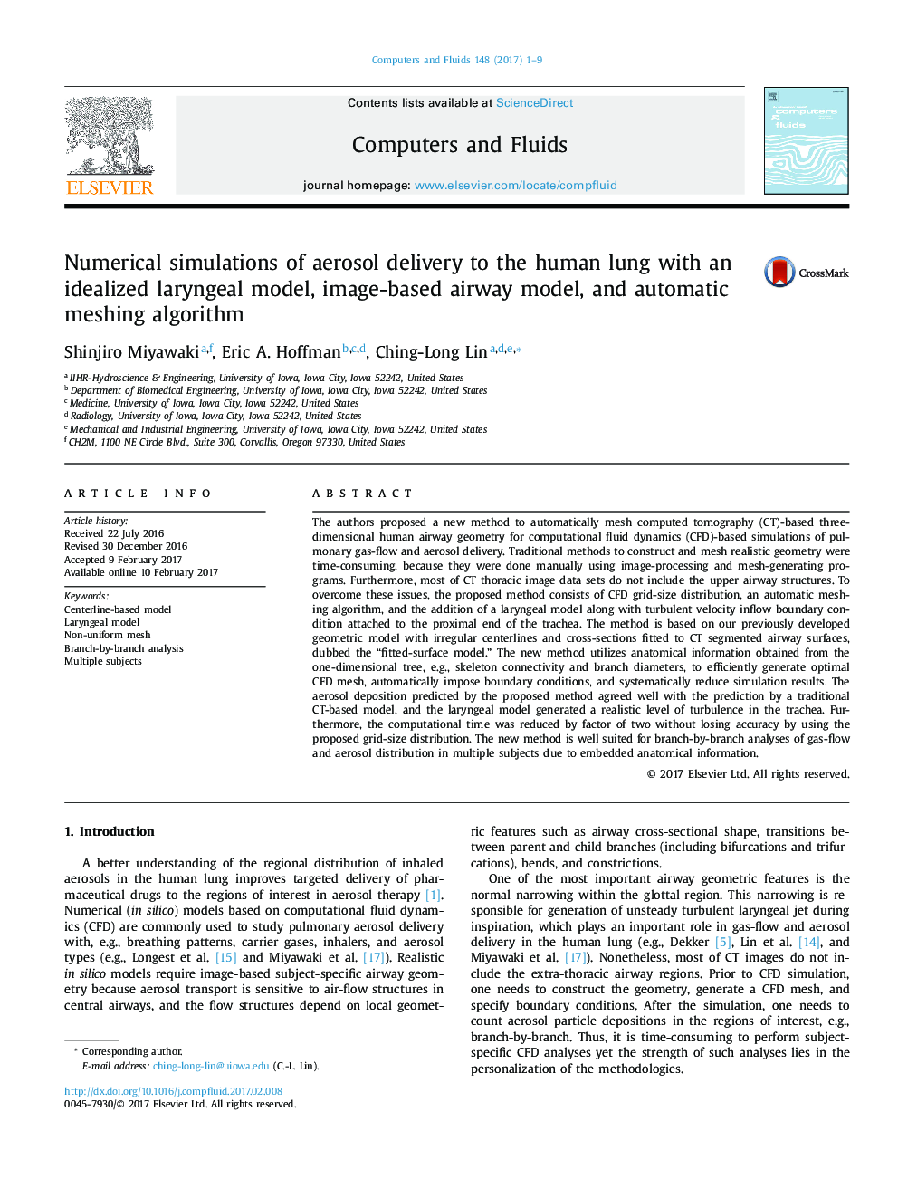 Numerical simulations of aerosol delivery to the human lung with an idealized laryngeal model, image-based airway model, and automatic meshing algorithm