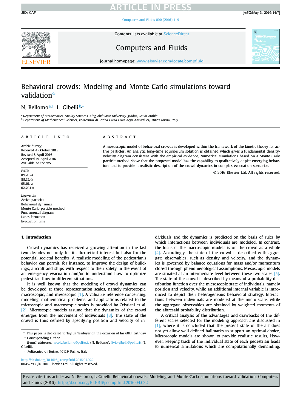 Behavioral crowds: Modeling and Monte Carlo simulations toward validation