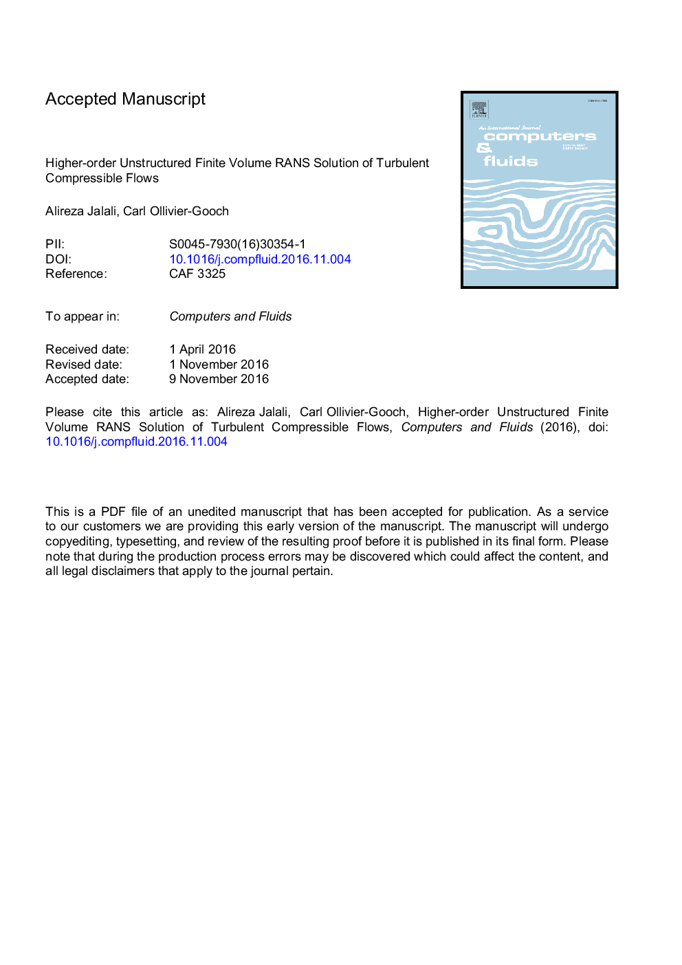 Higher-order unstructured finite volume RANS solution of turbulent compressible flows