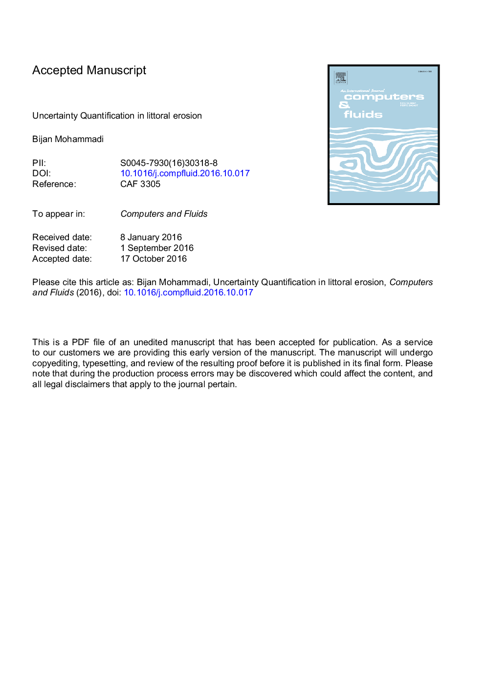 Uncertainty quantification in littoral erosion