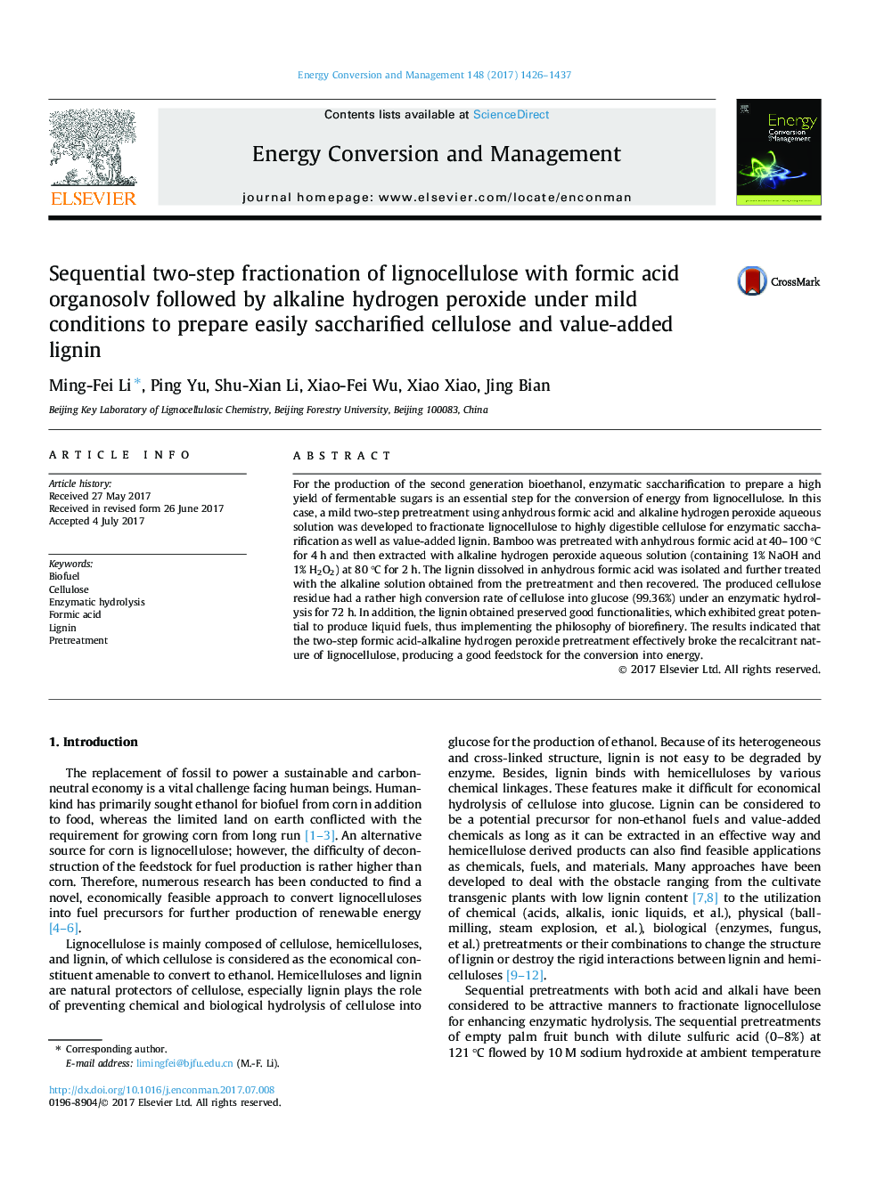 Sequential two-step fractionation of lignocellulose with formic acid organosolv followed by alkaline hydrogen peroxide under mild conditions to prepare easily saccharified cellulose and value-added lignin