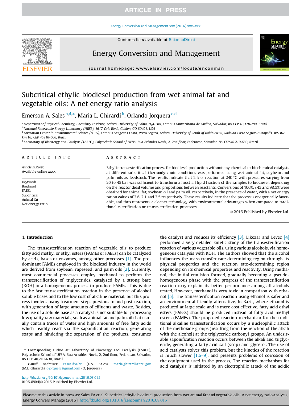 Subcritical ethylic biodiesel production from wet animal fat and vegetable oils: A net energy ratio analysis