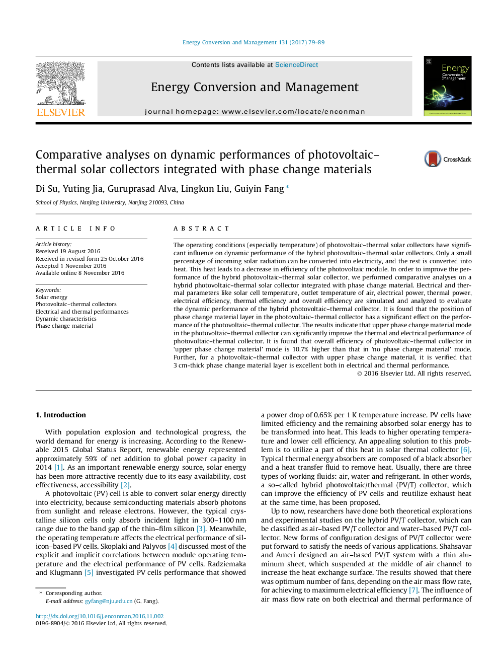 Comparative analyses on dynamic performances of photovoltaic-thermal solar collectors integrated with phase change materials