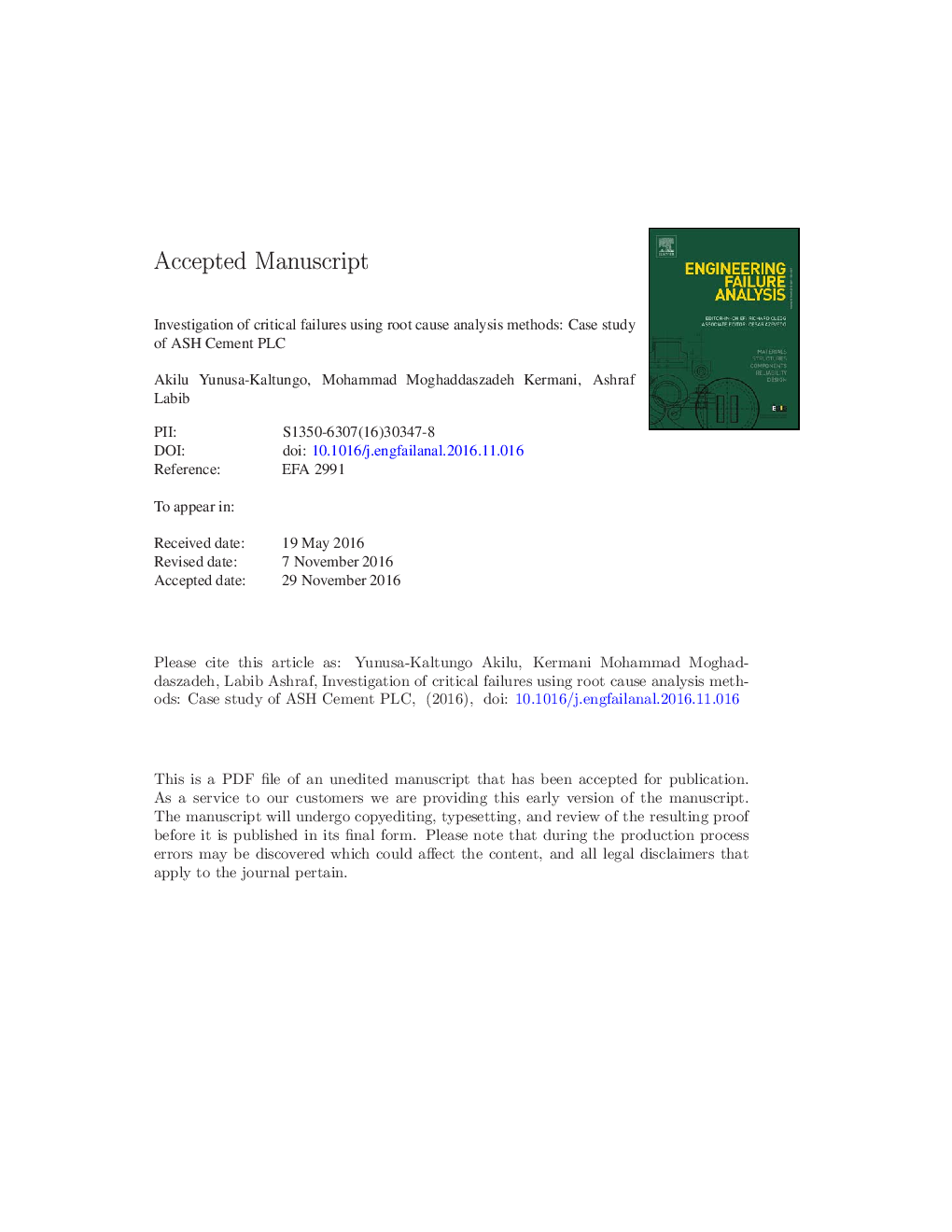 Investigation of critical failures using root cause analysis methods: Case study of ASH cement PLC