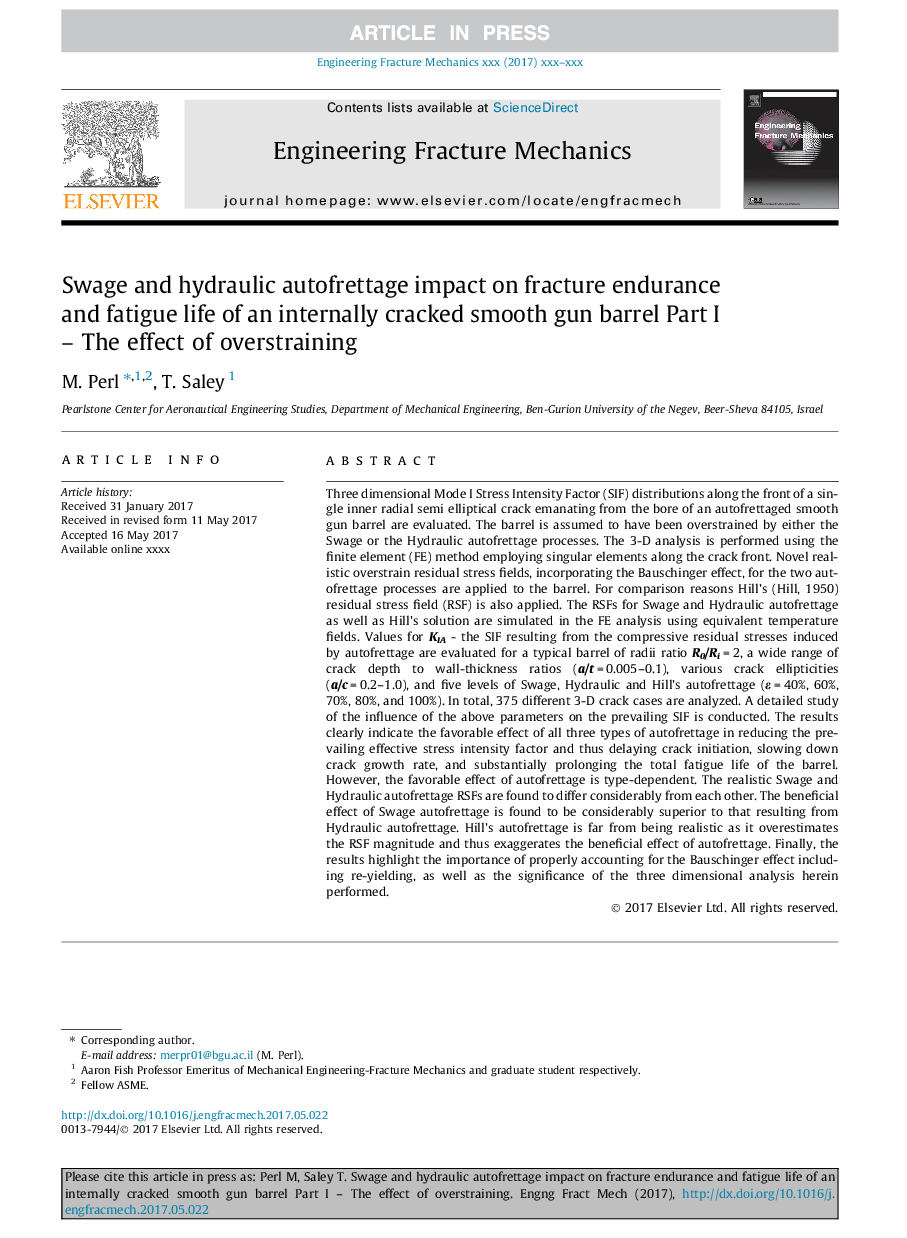 Swage and hydraulic autofrettage impact on fracture endurance and fatigue life of an internally cracked smooth gun barrel Part I - The effect of overstraining