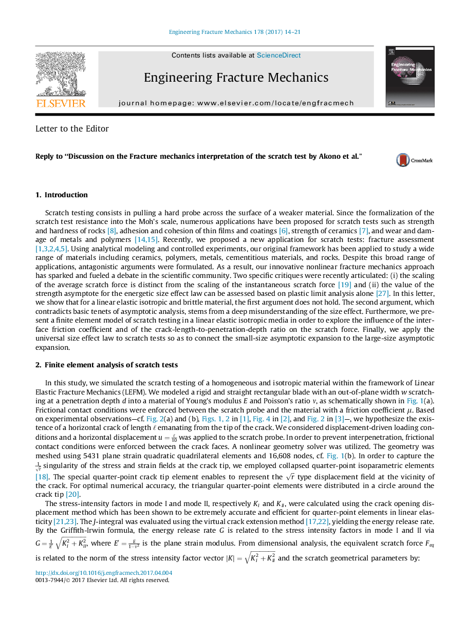 Reply to “Discussion on the Fracture mechanics interpretation of the scratch test by Akono et al.”