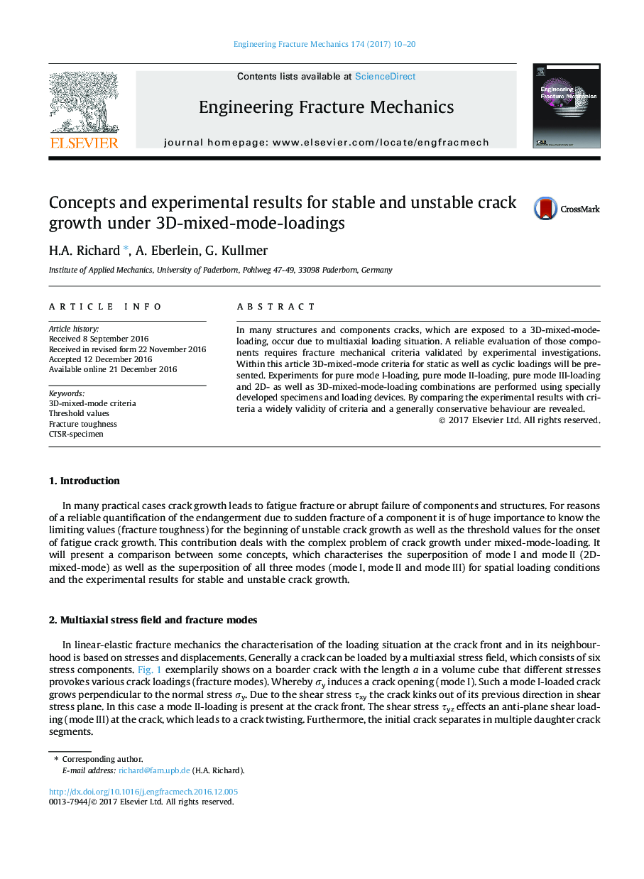 Concepts and experimental results for stable and unstable crack growth under 3D-mixed-mode-loadings