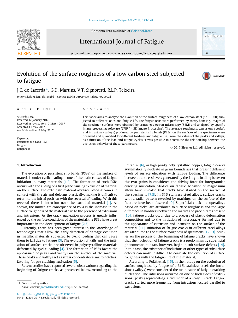 Evolution of the surface roughness of a low carbon steel subjected to fatigue