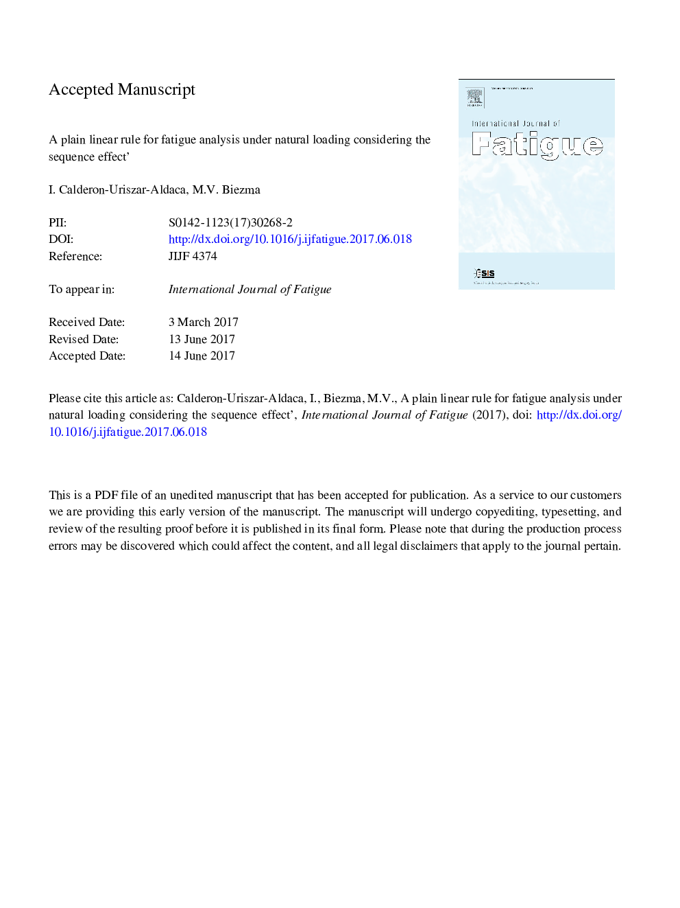 A plain linear rule for fatigue analysis under natural loading considering the sequence effect