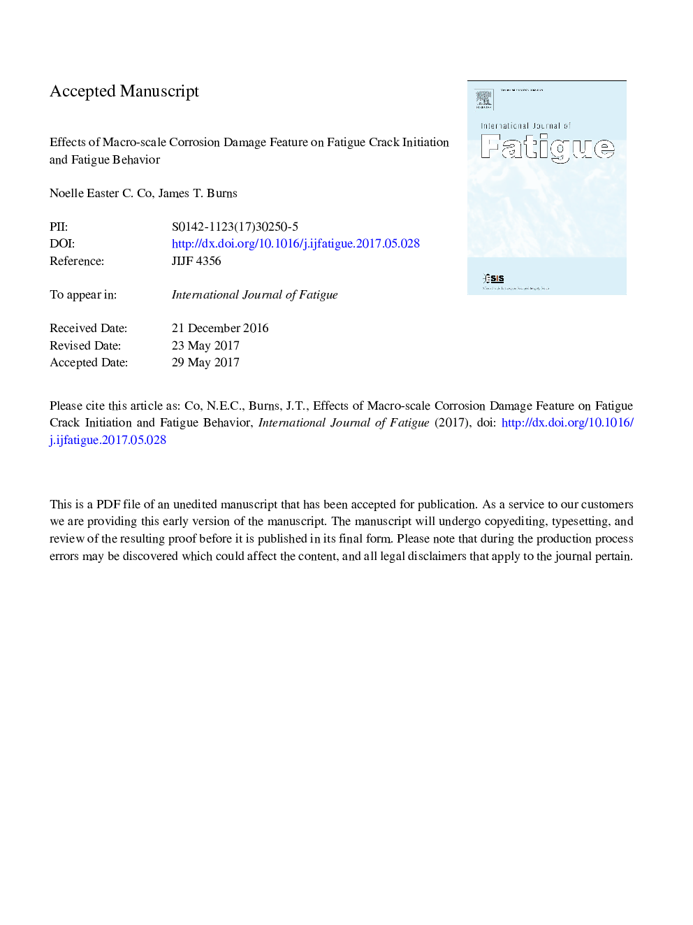 Effects of macro-scale corrosion damage feature on fatigue crack initiation and fatigue behavior