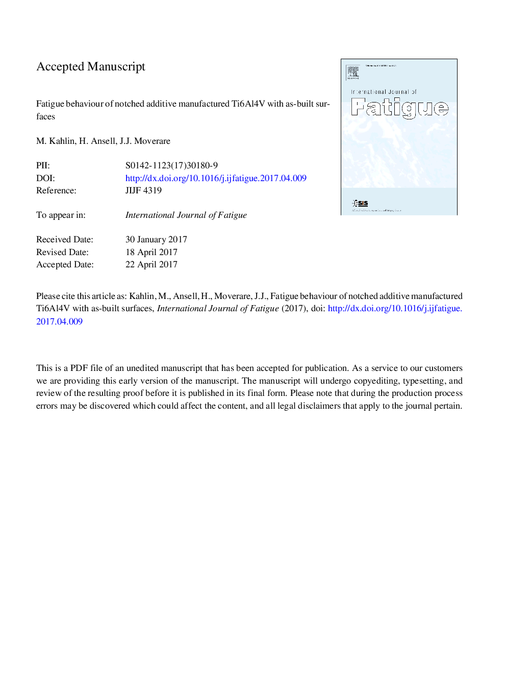 Fatigue behaviour of notched additive manufactured Ti6Al4V with as-built surfaces