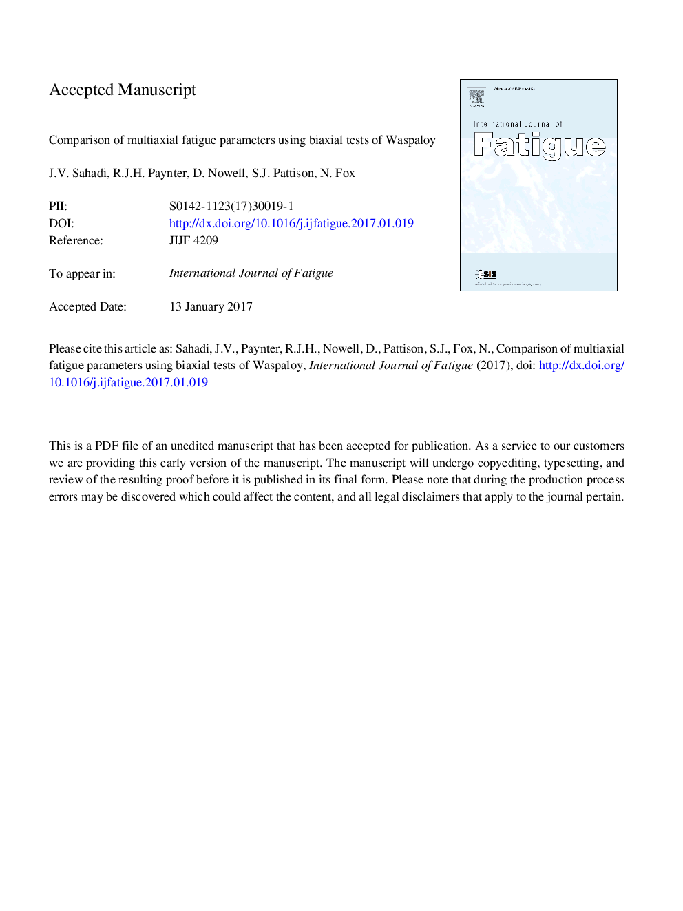 Comparison of multiaxial fatigue parameters using biaxial tests of Waspaloy