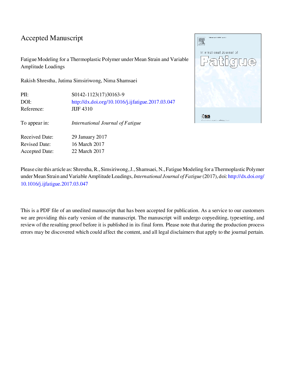 Fatigue modeling for a thermoplastic polymer under mean strain and variable amplitude loadings