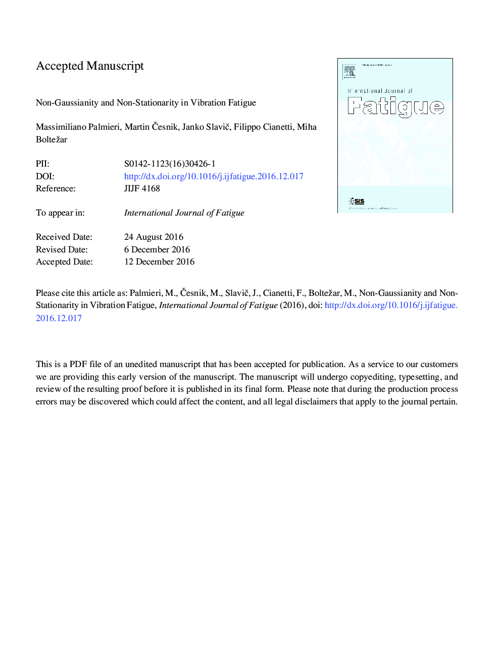 Non-Gaussianity and non-stationarity in vibration fatigue