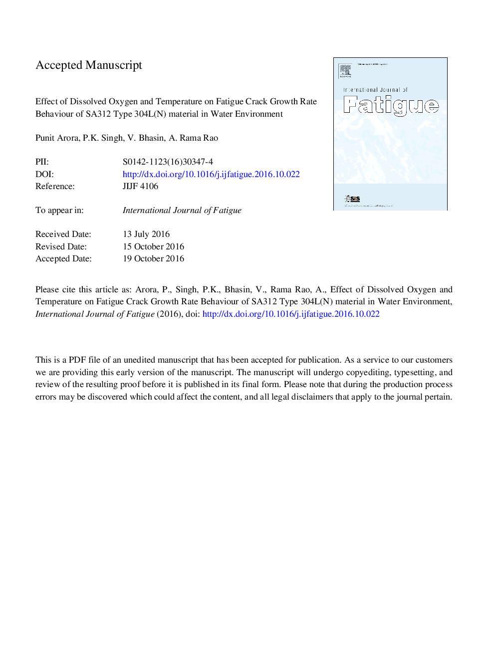 Effect of dissolved oxygen and temperature on fatigue crack growth rate behaviour of SA312 Type 304L(N) material in water environment