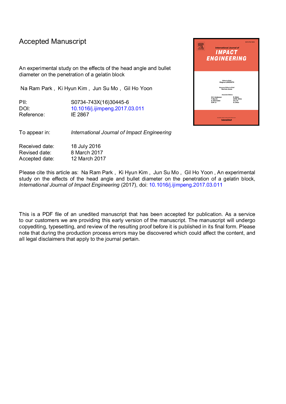 An experimental study on the effects of the head angle and bullet diameter on the penetration of a gelatin block