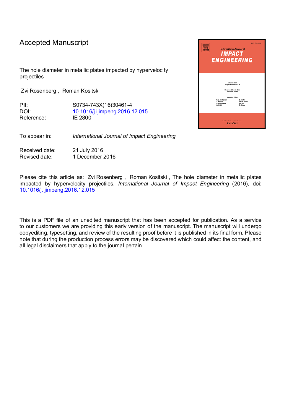 The hole diameter in metallic plates impacted by hypervelocity projectiles