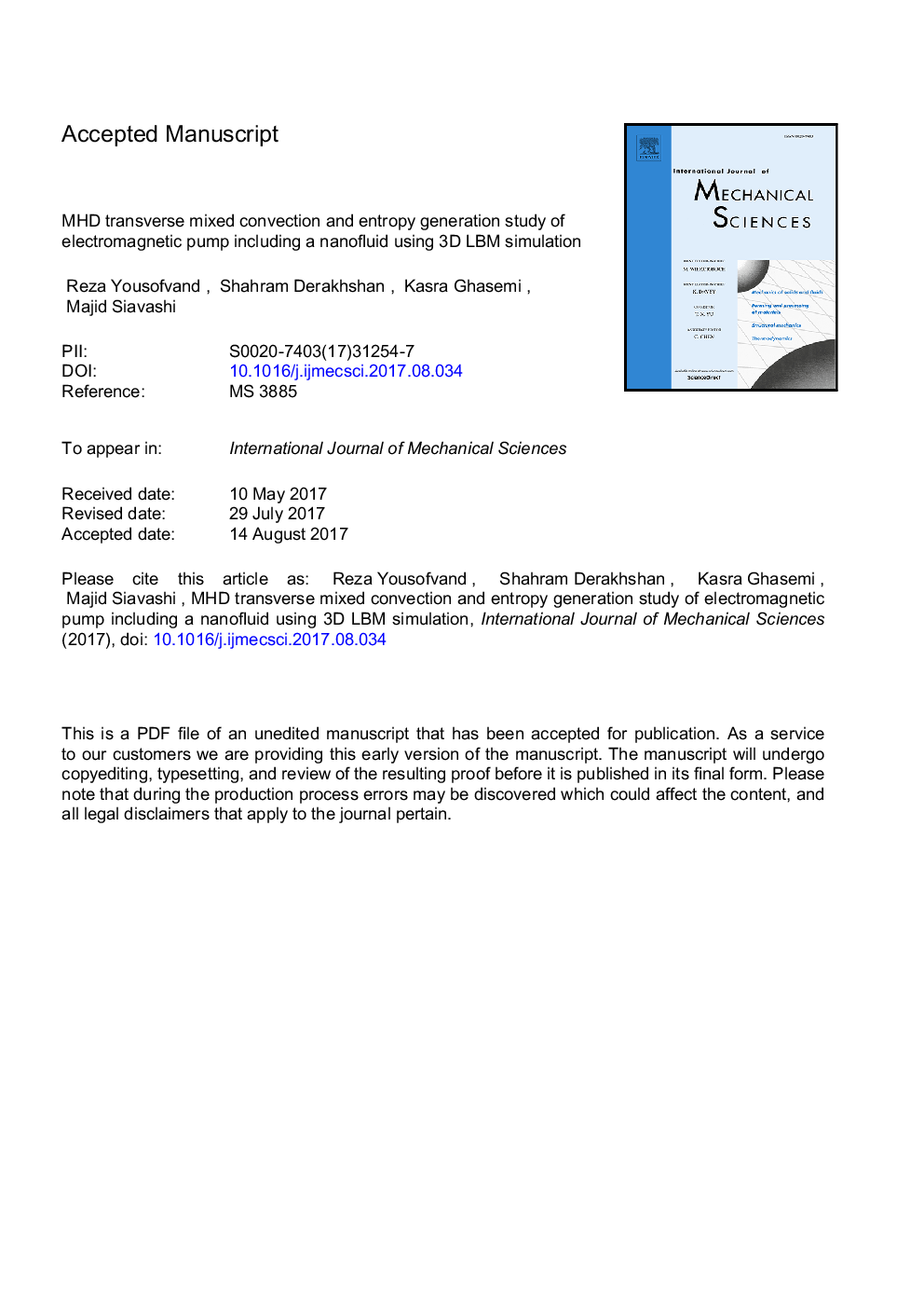 MHD transverse mixed convection and entropy generation study of electromagnetic pump including a nanofluid using 3D LBM simulation