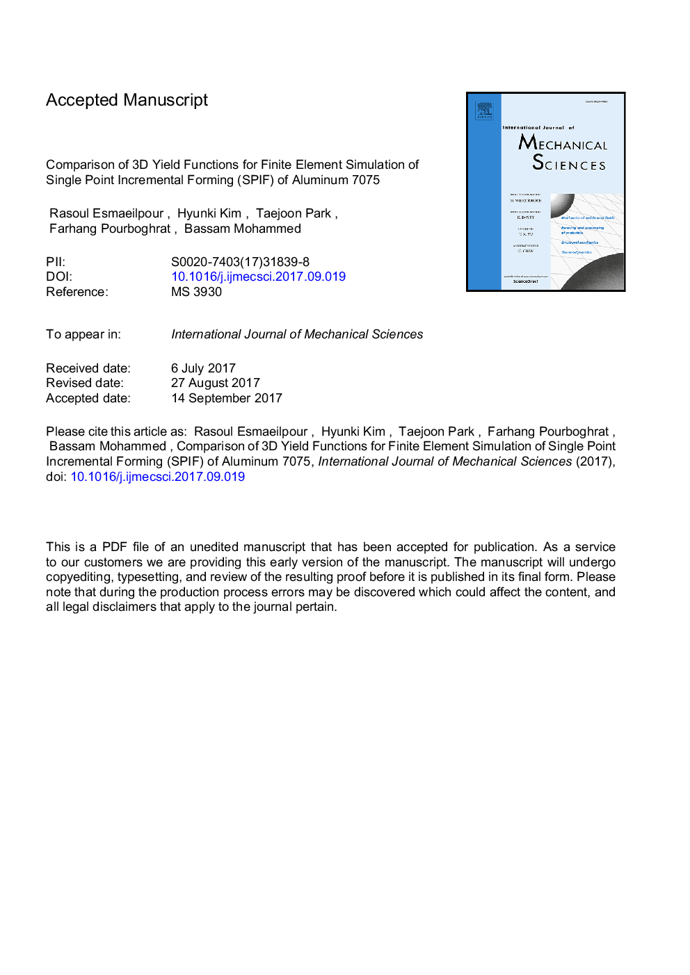 Comparison of 3D yield functions for finite element simulation of single point incremental forming (SPIF) of aluminum 7075