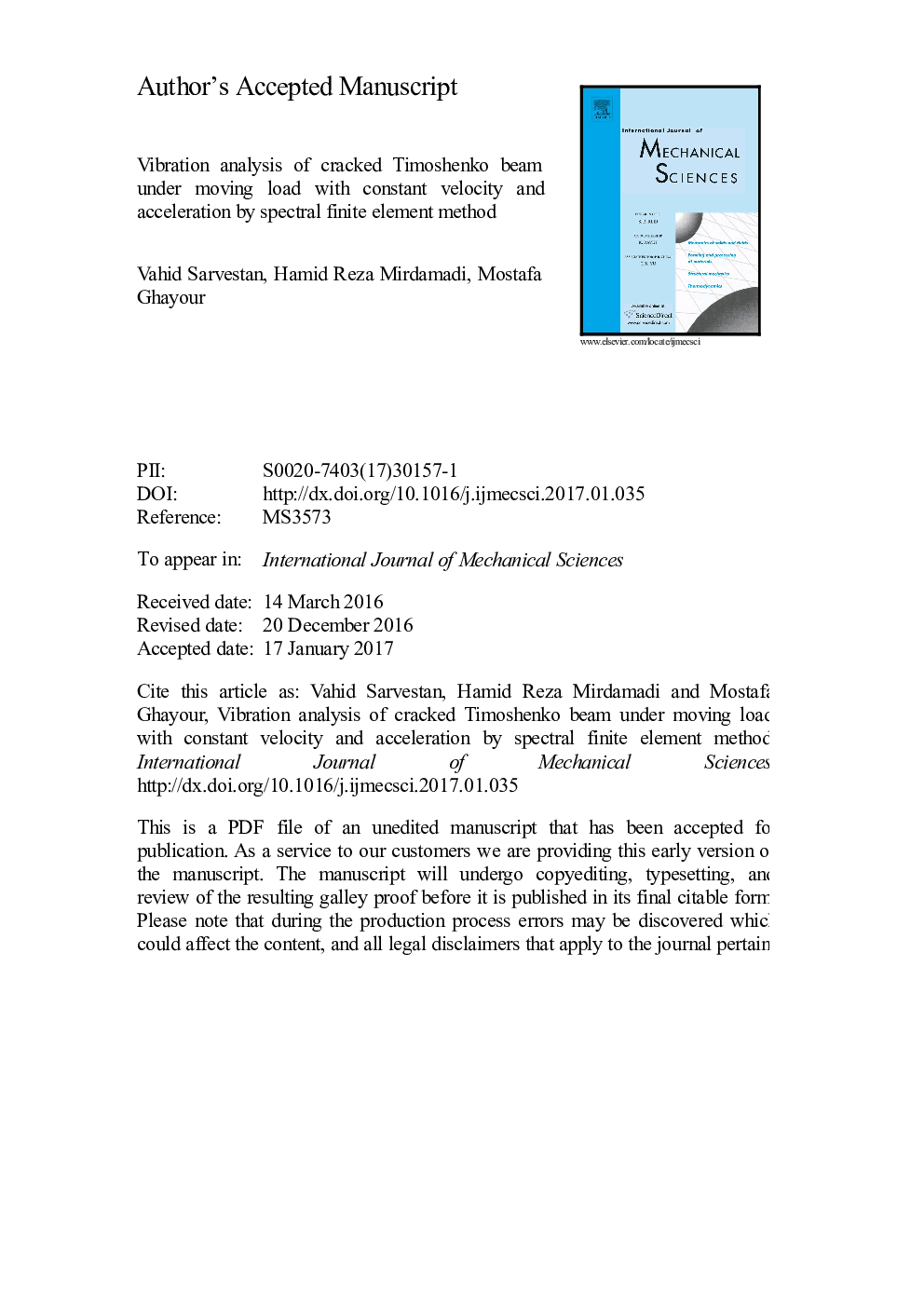 Vibration analysis of cracked Timoshenko beam under moving load with constant velocity and acceleration by spectral finite element method