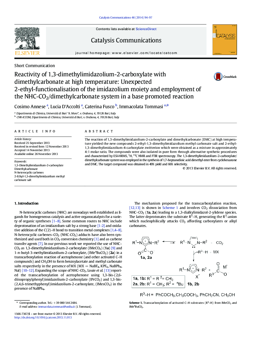 Reactivity of 1,3-dimethylimidazolium-2-carboxylate with dimethylcarbonate at high temperature: Unexpected 2-ethyl-functionalisation of the imidazolium moiety and employment of the NHC-CO2/dimethylcarbonate system in a base promoted reaction