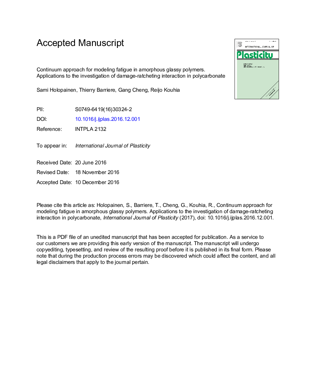 Continuum approach for modeling fatigue in amorphous glassy polymers. Applications to the investigation of damage-ratcheting interaction in polycarbonate