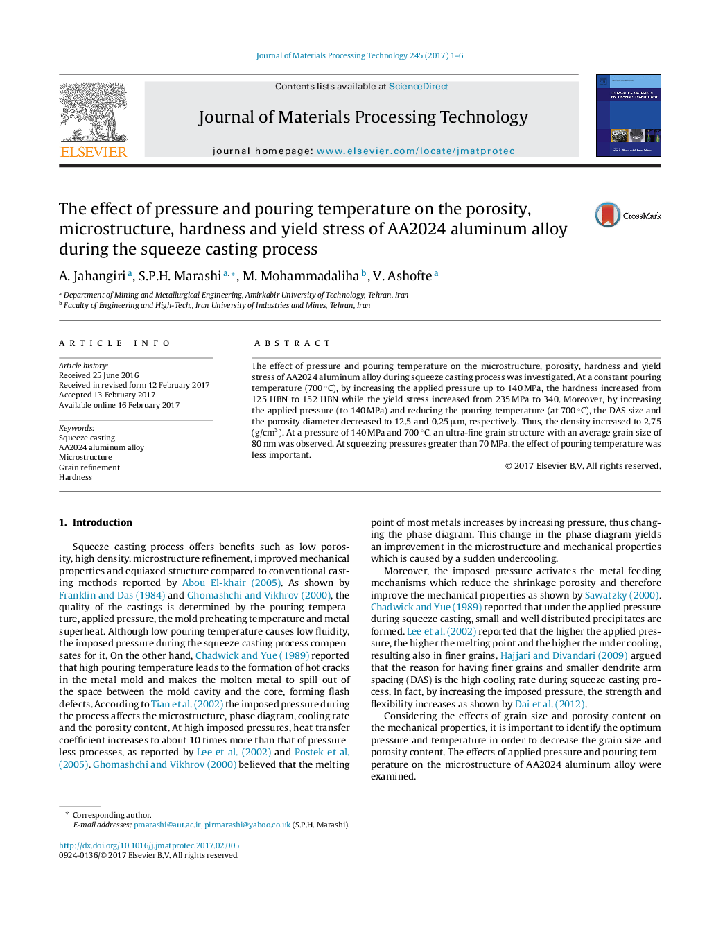 The effect of pressure and pouring temperature on the porosity, microstructure, hardness and yield stress of AA2024 aluminum alloy during the squeeze casting process