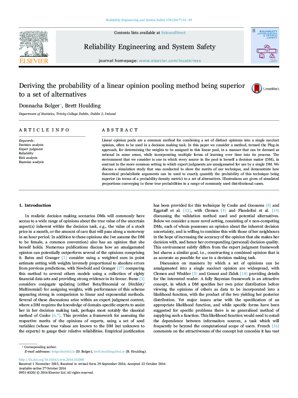 Deriving the probability of a linear opinion pooling method being superior to a set of alternatives