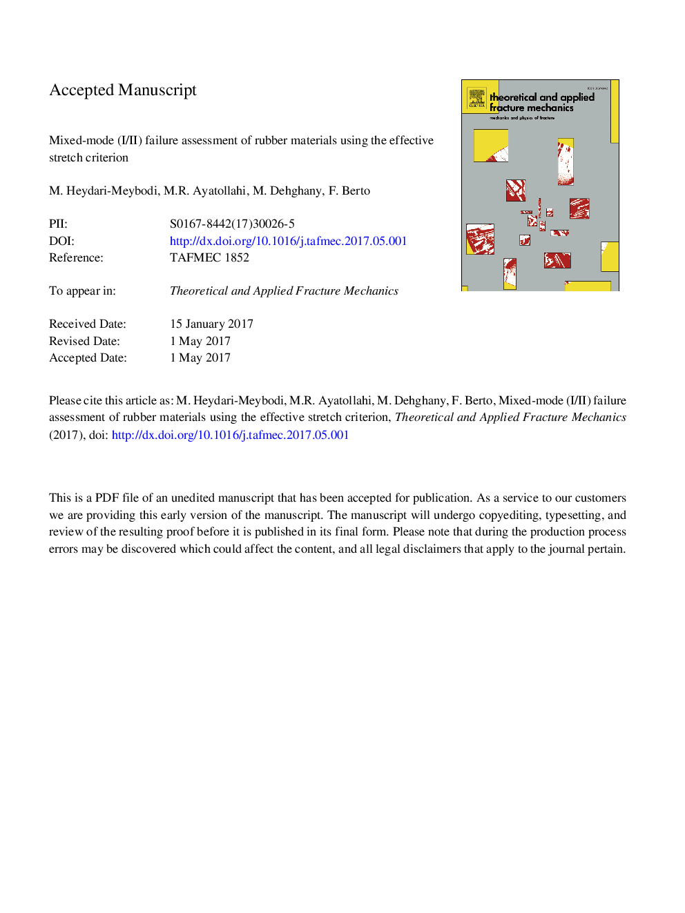 Mixed-mode (I/II) failure assessment of rubber materials using the effective stretch criterion