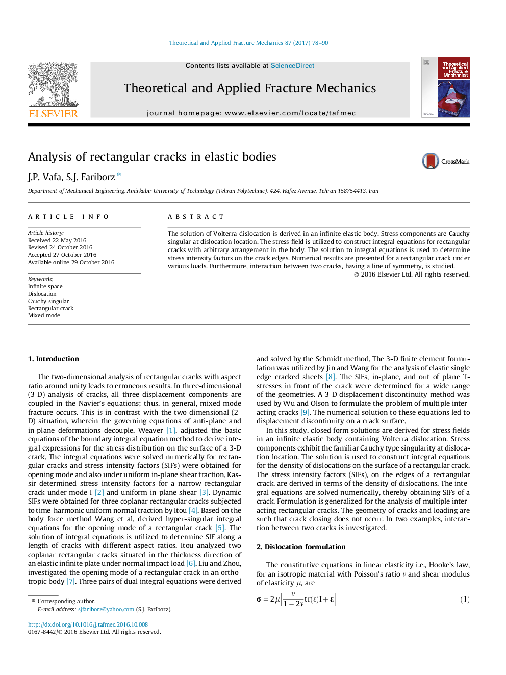 Analysis of rectangular cracks in elastic bodies