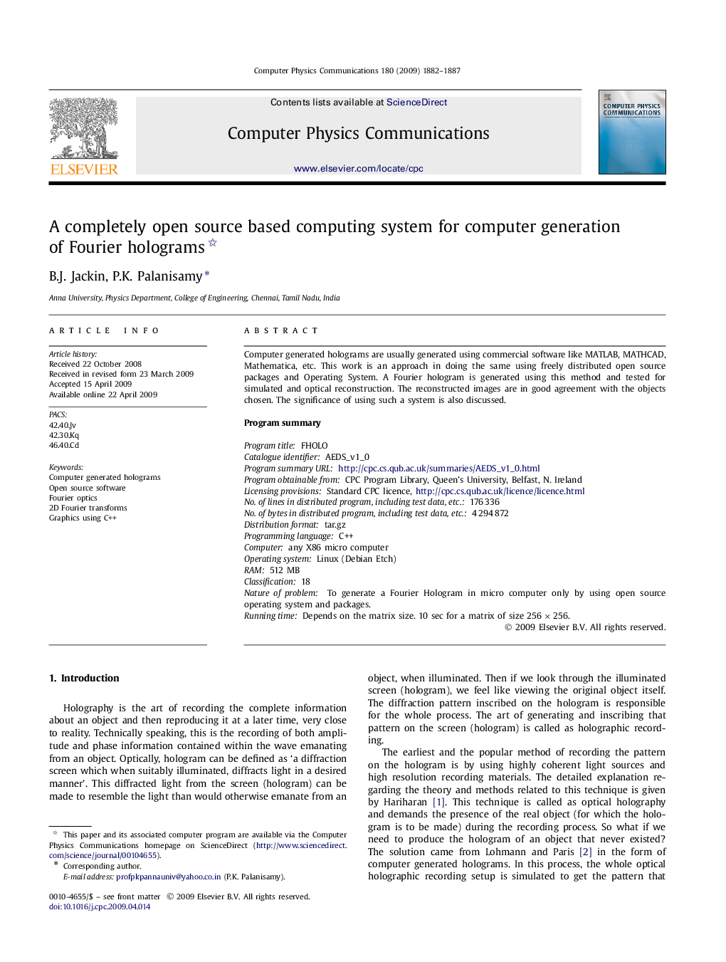 A completely open source based computing system for computer generation of Fourier holograms 