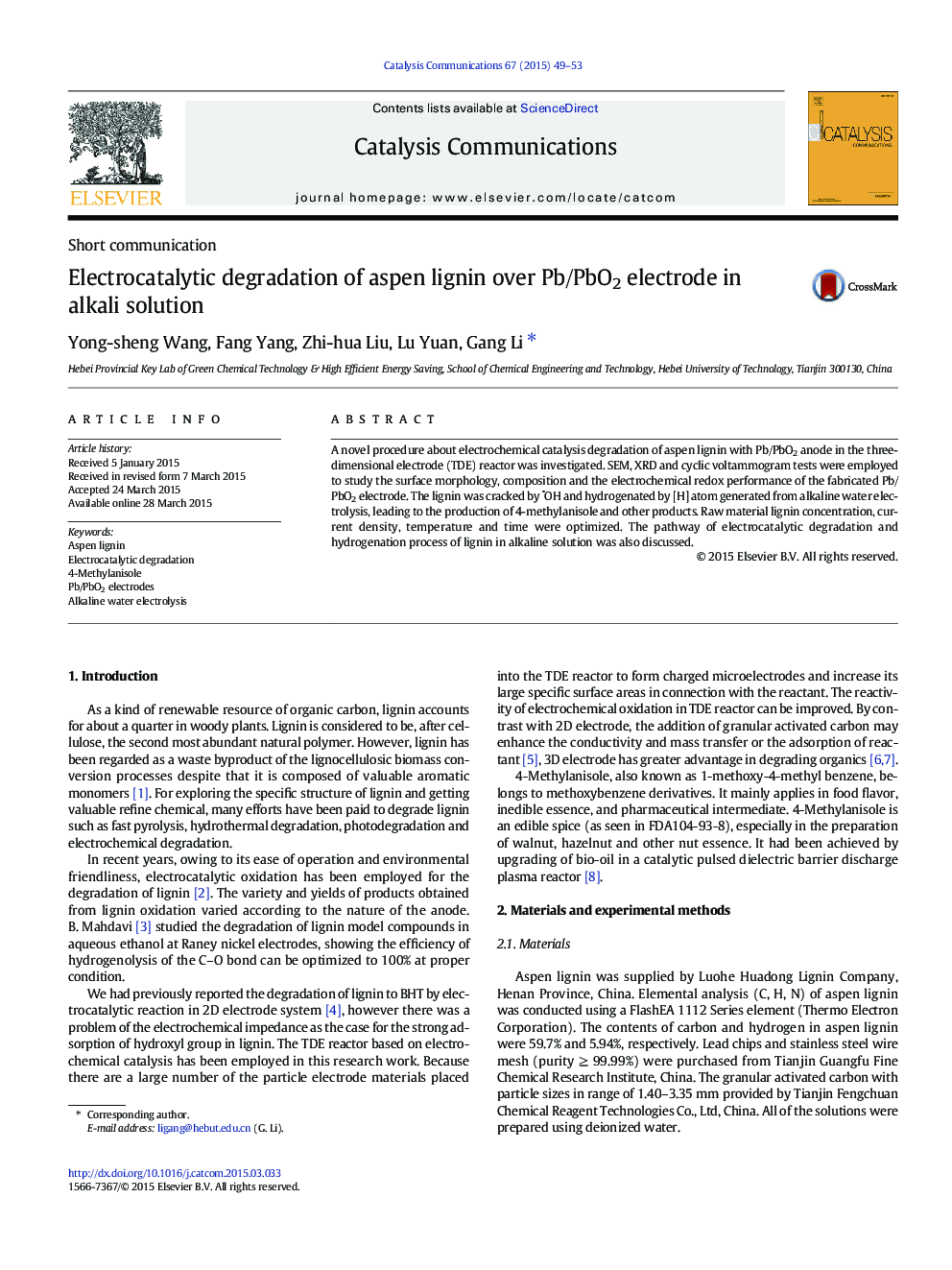 Electrocatalytic degradation of aspen lignin over Pb/PbO2 electrode in alkali solution