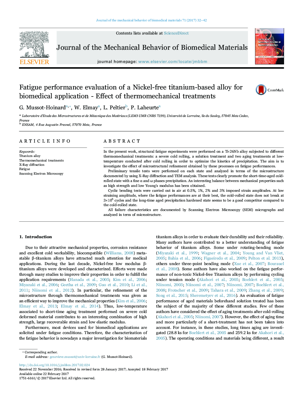 Fatigue performance evaluation of a Nickel-free titanium-based alloy for biomedical application - Effect of thermomechanical treatments