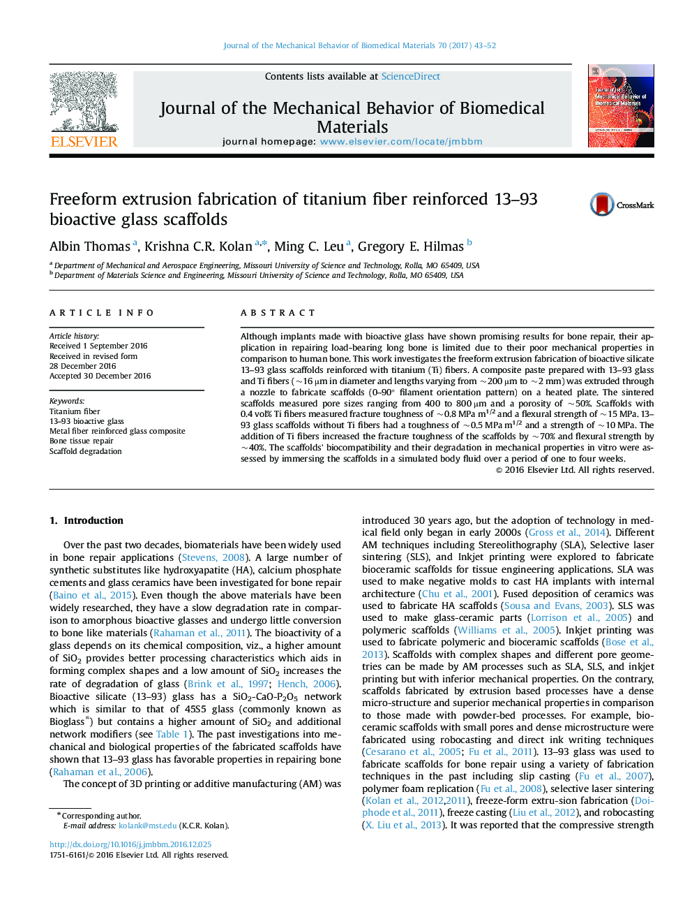 Freeform extrusion fabrication of titanium fiber reinforced 13-93 bioactive glass scaffolds