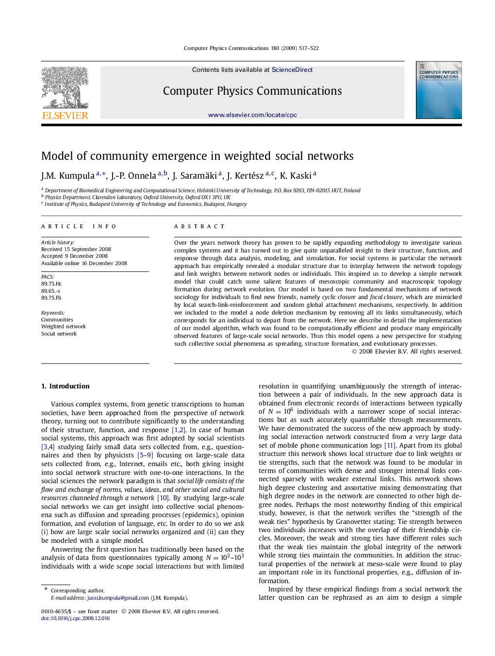 Model of community emergence in weighted social networks